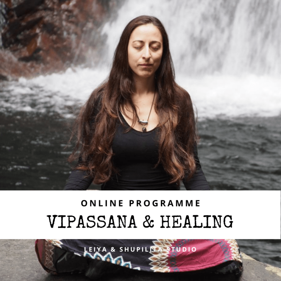 VIPASSANA & HEALING