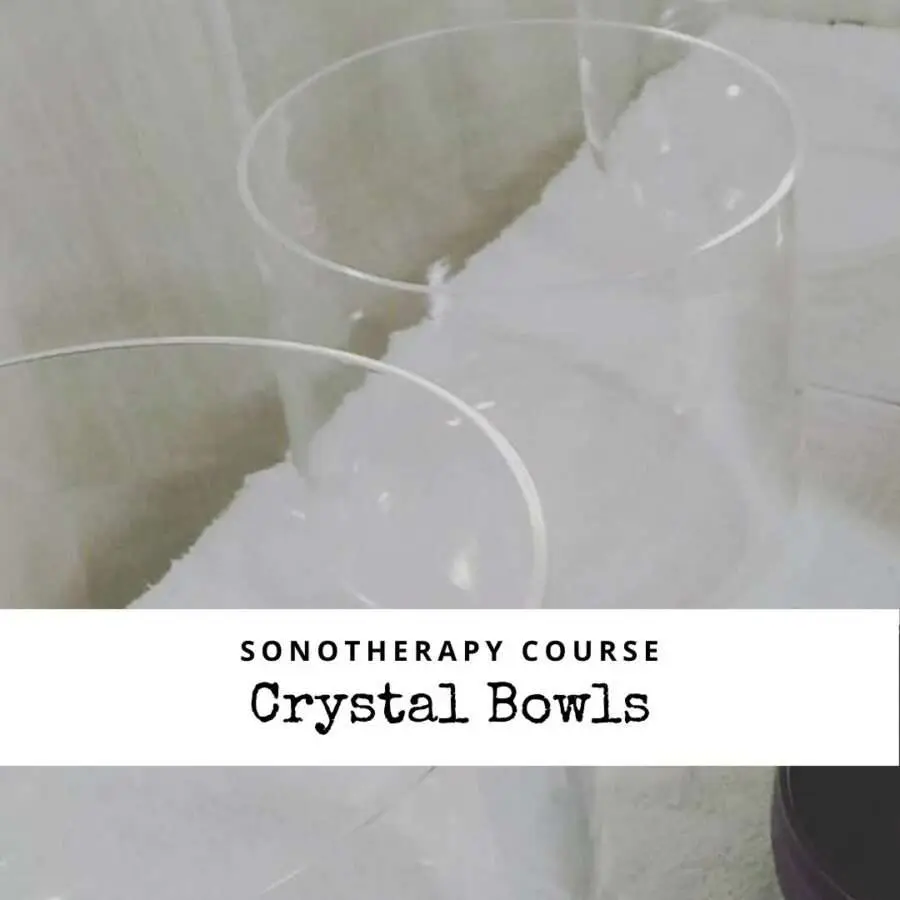 Crystal bowls course・Sonotherapy